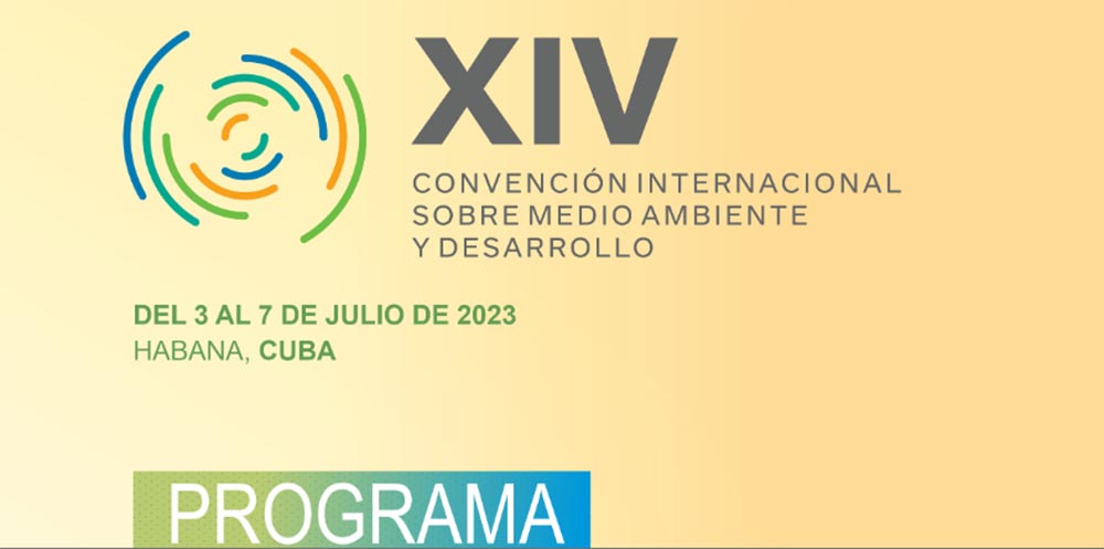 XIV Convención Internacional sobre Medio Ambiente y Desarrollo